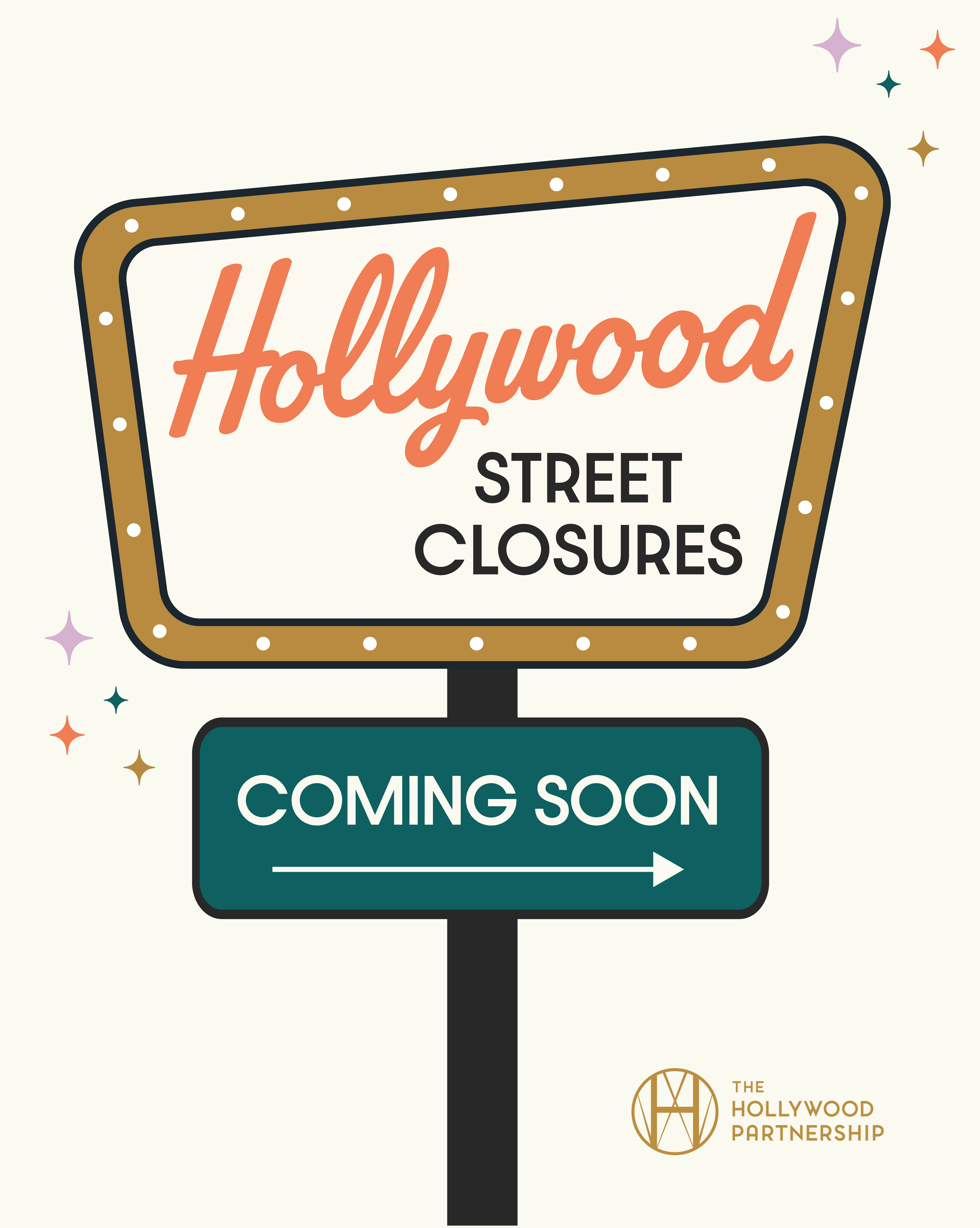 Hollywood street closure information